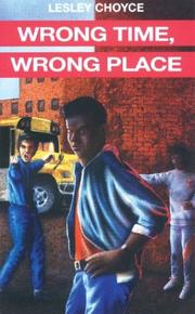 Cover of Wrong Time, Wrong Place by Lesley Choyce