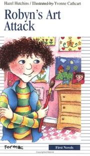 Cover of Robyn's Art Attack by Hazel J. Hutchins