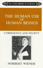 Front cover of The Human Use of Human Beings by Norbert Wiener