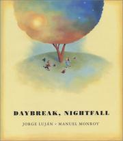 Cover of Daybreak, Nightfall by Jorge Elias Lujan