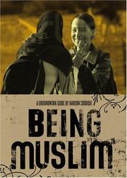 Cover of Being Muslim (Groundwork Guides) by Haroon Siddiqui