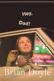 Cover of Hey, Dad! by Brian Doyle