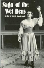 Cover of Saga of the wet hens by Jovette Marchessault