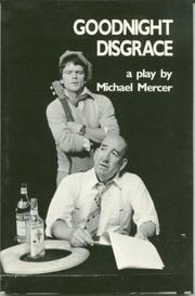 Cover of Goodnight disgrace by Michael Mercer