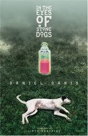 Front cover of In the Eyes of Stone Dogs by Daniel Danis