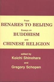 Cover of From Benares to Beijing Essays on Buddhism and Chinese Religion by Koichi Shinohara
