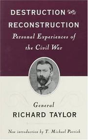 Front cover of Destruction and reconstruction by Richard Taylor