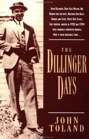 Cover of The Dillinger days by John Willard Toland