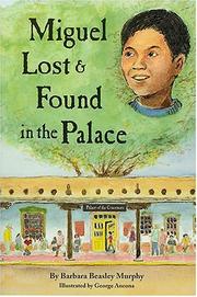 Front cover of Miguel Lost and Found in the Palace by Barbara Beasley Murphy