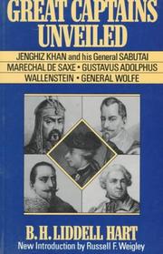 Front cover of Great captains unveiled by B. H. Liddell Hart