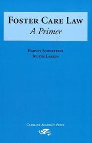 Cover of Foster care law by Harvey Schweitzer