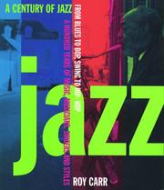 Front cover of A century of jazz by Roy Carr