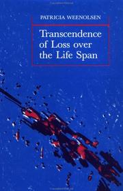 Cover of Transcendence of loss over the life span by Patricia Weenolsen