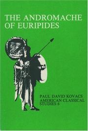 Front cover of The Andromache Of Euripides by Paul David Kovacs