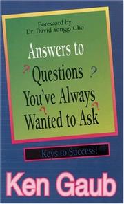 Cover of Answers to Questions You'Ve Always Wanted to Ask by Ken Gaub