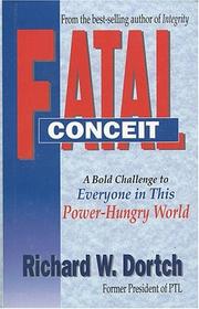 Cover of Fatal Conceit by Richard W. Dortch