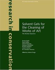 Front cover of Solvent Gels for the Cleaning of Works of Art by Dusan Stulik