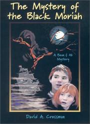 Front cover of The mystery of the Black Moriah by D. A. Crossman