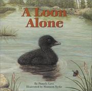 Cover of A loon alone by Pamela Love