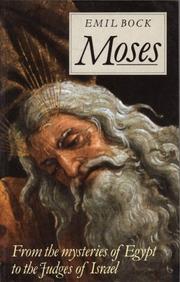 Front cover of Moses und sein Zeitalter by Emil Bock
