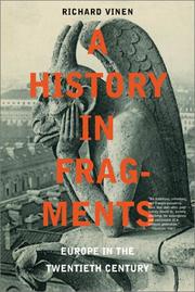 Front cover of A history in fragments by Richard Vinen
