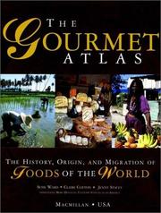 Front cover of The gourmet atlas by Susie Ward
