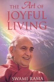 Cover of The art of joyful living by Rama Swami