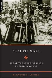Front cover of Nazi plunder by Kenneth D. Alford