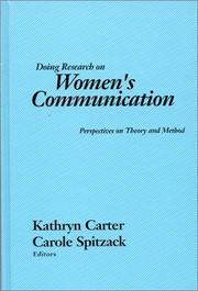 Front cover of Doing research on women's communication by Carole Spitzack