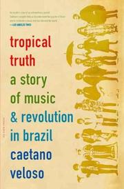 Cover of Tropical Truth by Caetano Veloso