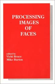 Cover of Processing images of faces by Vicki Bruce