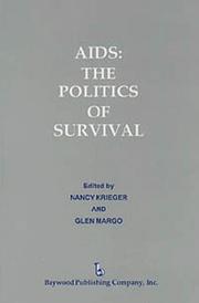 Front cover of AIDS, the politics of survival by Nancy Krieger