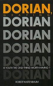 Cover of Dorian, Graying by Robert Kastenbaum