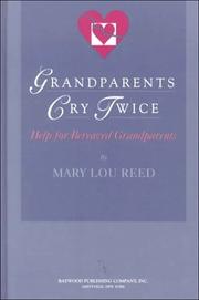 Front cover of Grandparents Cry Twice by Mary Lou Reed