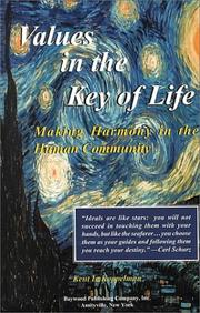 Front cover of Values in the Key of Life by Kent L. Koppelman