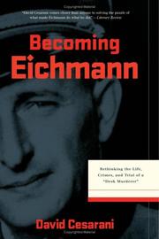Cover of Becoming Eichmann by David Cesarani