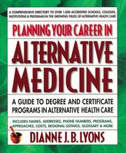 Front cover of Planning your career in alternative medicine by Dianne J. Boulerice Lyons