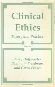 Cover of Clinical ethics by Gwen Fraser