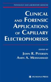 Front cover of Clinical and forensic applications of capillary electrophoresis by Amin A. Mohammad