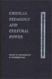 Cover of Critical pedagogy and cultural power by Livingstone, D. W.