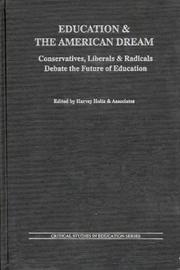 Front cover of Education and the American Dream by Harvey Holtz