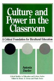 Front cover of Culture and power in the classroom by Antonia Darder