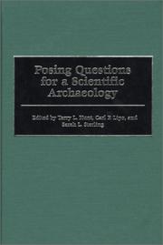 Front cover of Posing questions for a scientific archaeology by Terry L. Hunt