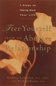Front cover of Free yourself from an abusive relationship by Andrea Lissette