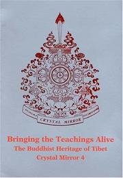 Cover of Bringing The Teaching Alive by Dharma Publishing