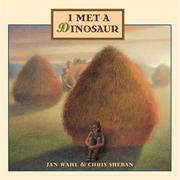 Front cover of I met a dinosaur by Jan Wahl