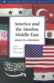 Front cover of America and the Muslim Middle East by Philip Zelikow