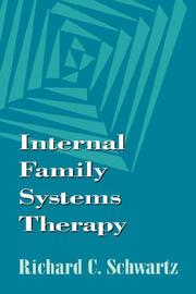 Front cover of Internal family systems therapy by Richard C. Schwartz