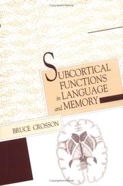 Cover of Subcortical functions in language and memory by Bruce Crosson