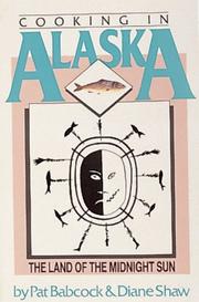 Front cover of Cooking in Alaska by Pat Babcock